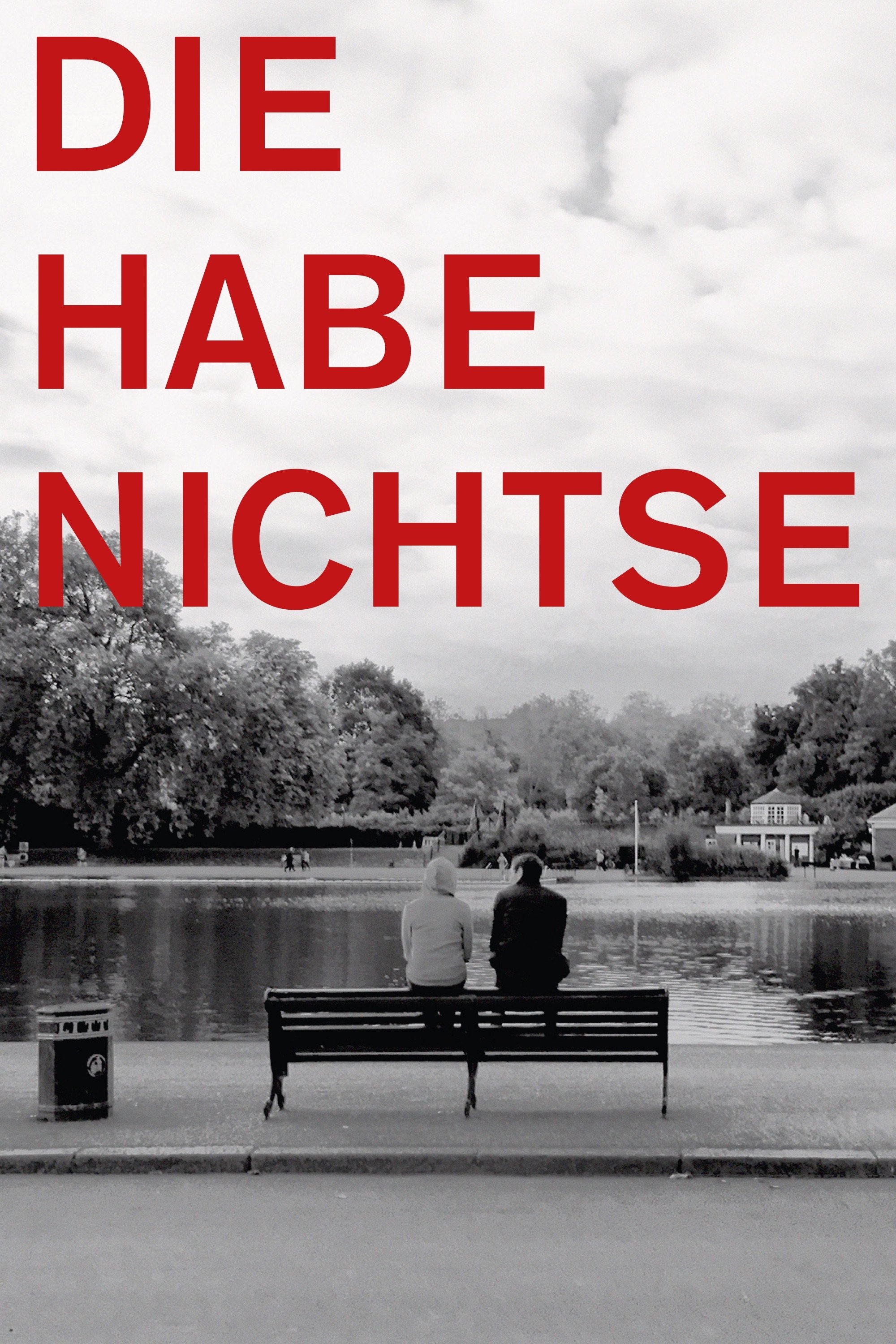 Постер Die Habenichtse